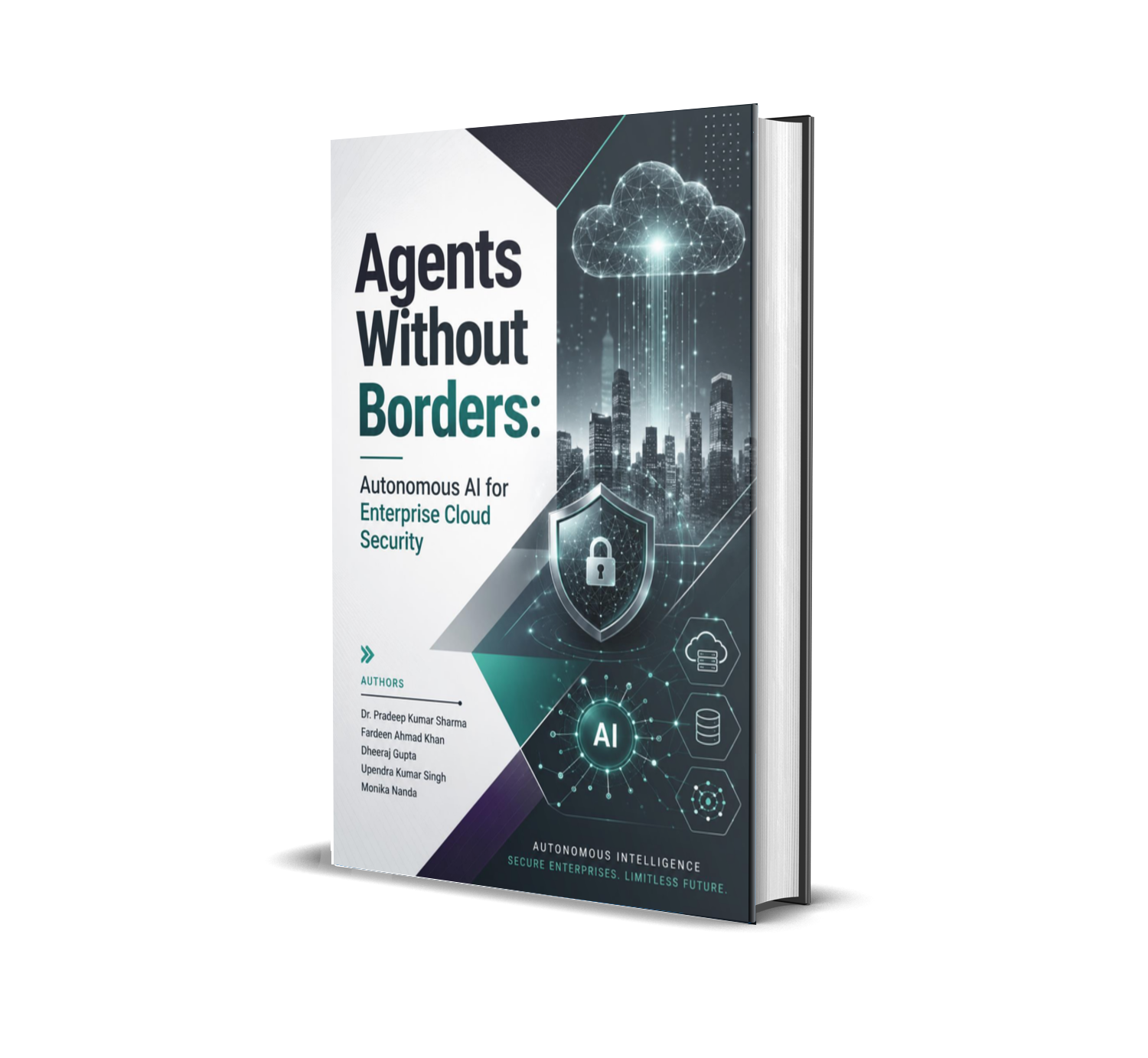 Book cover — Agents Without Borders: Autonomous AI for Enterprise Cloud Security, co-authored by Fardeen Ahmad Khan
